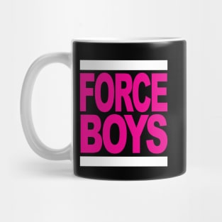 Force boys (Pink Edition) Mug